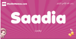 Saadia arabic girls name and meaning, muslim girl name Saadia