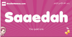 Saaedah arabic girls name and meaning, muslim girl name Saaedah