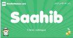 Saahib arabic boys name and meaning, quranic boys name Saahib
