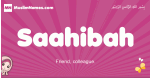 Saahibah arabic girls name and meaning, muslim girl name Saahibah