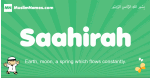 Saahirah arabic boys name and meaning, quranic boys name Saahirah