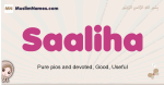Saaliha muslim girls name and meaning, islamic girls name Saaliha