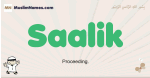 Saalik muslim boys name and meaning, islamic boys name Saalik