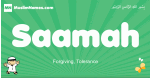 Saamah arabic boys name and meaning, quranic boys name Saamah