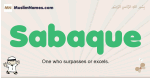 Sabaque muslim boys name and meaning, islamic boys name Sabaque