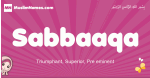 Sabbaaqa arabic girls name and meaning, muslim girl name Sabbaaqa