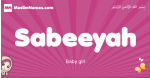 Sabeeyah arabic girls name and meaning, muslim girl name Sabeeyah
