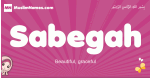 Sabegah arabic girls name and meaning, muslim girl name Sabegah