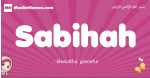 Sabihah arabic girls name and meaning, muslim girl name Sabihah
