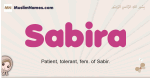 Sabira muslim girls name and meaning, islamic girls name Sabira