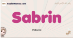 Sabrin muslim girls name and meaning, islamic girls name Sabrin