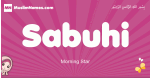 Sabuhi arabic girls name and meaning, muslim girl name Sabuhi