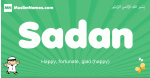 Sadan arabic boys name and meaning, quranic boys name Sadan