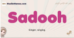 Sadooh muslim girls name and meaning, islamic girls name Sadooh