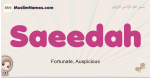 Saeedah muslim girls name and meaning, islamic girls name Saeedah