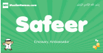 Safeer arabic boys name and meaning, quranic boys name Safeer