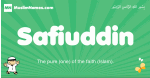 Safiuddin arabic boys name and meaning, quranic boys name Safiuddin