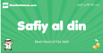 Safiy-al-din arabic boys name and meaning, quranic boys name Safiy-al-din