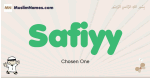 Safiyy muslim boys name and meaning, islamic boys name Safiyy