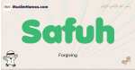 Safuh muslim boys name and meaning, islamic boys name Safuh