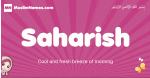 Saharish arabic girls name and meaning, muslim girl name Saharish