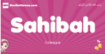 Sahibah arabic girls name and meaning, muslim girl name Sahibah