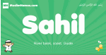 Sahil arabic boys name and meaning, quranic boys name Sahil