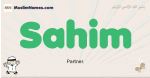 Sahim muslim boys name and meaning, islamic boys name Sahim