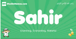 Sahir arabic boys name and meaning, quranic boys name Sahir
