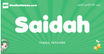 Saidah arabic girl name and meaning, quranic girls name Saidah