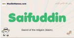 Saifuddin muslim boys name and meaning, islamic boys name Saifuddin
