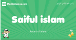 Saiful-islam arabic boys name and meaning, quranic boys name Saiful-islam