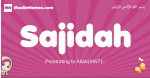 Sajidah arabic girls name and meaning, muslim girl name Sajidah