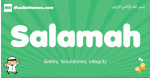 Salamah arabic boys name and meaning, quranic boys name Salamah