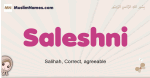 Saleshni muslim girls name and meaning, islamic girls name Saleshni