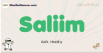 Saliim muslim boys name and meaning, islamic boys name Saliim