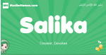 Salika arabic girl name and meaning, quranic girls name Salika