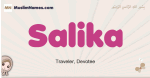 Salika muslim girls name and meaning, islamic girls name Salika