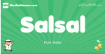 Salsal arabic boys name and meaning, quranic boys name Salsal