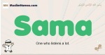 Sama muslim boys name and meaning, islamic boys name Sama