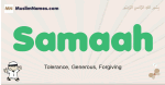Samaah muslim boys name and meaning, islamic boys name Samaah