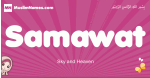 Samawat arabic girls name and meaning, muslim girl name Samawat