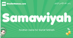 Samawiyah arabic girl name and meaning, quranic girls name Samawiyah