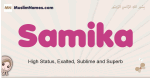Samika muslim girls name and meaning, islamic girls name Samika