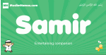 Samir arabic boys name and meaning, quranic boys name Samir