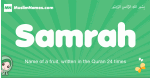Samrah arabic girl name and meaning, quranic girls name Samrah