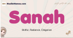Sanah muslim girls name and meaning, islamic girls name Sanah