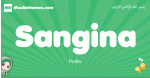 Sangina arabic girl name and meaning, quranic girls name Sangina