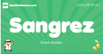 Sangrez arabic boys name and meaning, quranic boys name Sangrez
