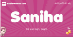 Saniha arabic girls name and meaning, muslim girl name Saniha
